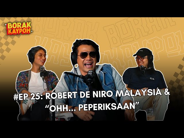 BORAK KAYPOH S2 - Robert De Niro Malaysia u0026 Ohh... Peperiksaan  | Datuk Rosyam Nor class=