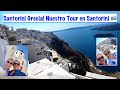 Santorini grecia nuestro tour en santorini