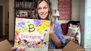 B is for Belonging Unboxing