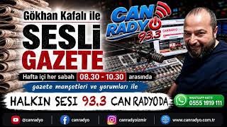 Halkın Sesi Can Radyo'da Gökhan Kafalı ile Sesli Gazete şimdi yayında... screenshot 3