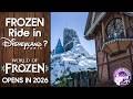 A NEW Frozen Land In Disneyland Paris World Of Frozen Opens In 2026 