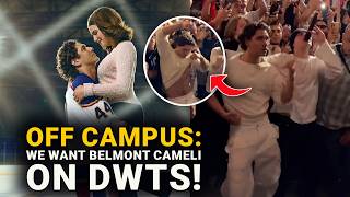 We Want Belmont Cameli From Off Campus On Dancing With The Stars!