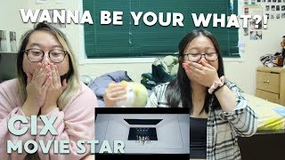 MV REACTION | CIX (씨아이엑스) "Movie Star"