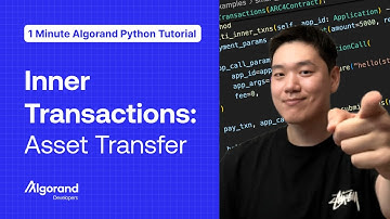 Inner Transactions: Asset Transfer | 1 Minute Algorand Python Tutorial