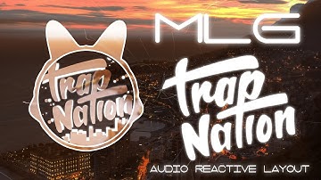 MLG Trap Nation Audio Reactive Layout (New Particular Preset!)