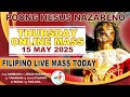Quiapo Church Filipino Live Mass Today · 15 May 2025 · THURSDAY