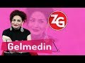 Zahide gunes  gelmedin official audio