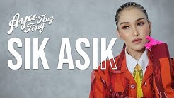 Ayu Ting Ting - Sik Asik [Official Music Video Clip]  - Durasi: 3:55. 