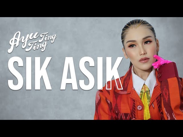 Ayu Ting Ting - Sik Asik [Official Music Video Clip] class=