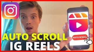 How to Auto Scroll On Instagram Reels (Autoplay)