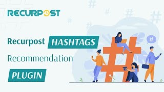 RecurPost HashTags Recommendation Plugin screenshot 1