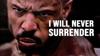 Ben Lionel Scott -  I WILL NEVER SURRENDER - Motivational Speech