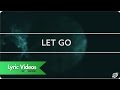 Worship Central - Let Go - Lyric VideoVideo