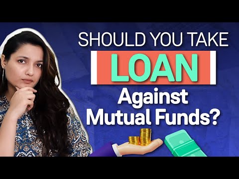 How To Take a Loan Against Mutual Funds?