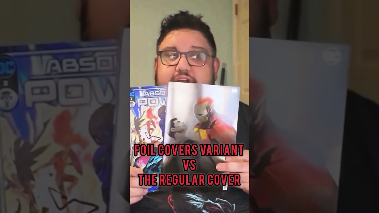 VARIANT COMIC COVERS - FOIL VS THR REGULAR, WHAT IS BETTER? 