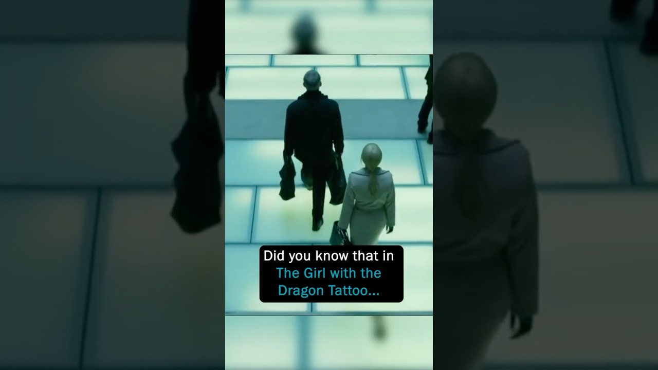 Did You Know that in THE GIRL WITH THE DRAGON TATTOO...