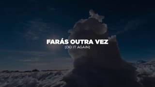 Farás Outra Vez (Do It Again) | Elevation Worship | Maycon Del Boni chords