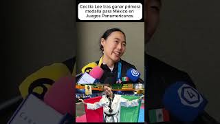 Cecilia Lee tras “mucha perseverancia” gana la primera medalla para México en #juegospanamericanos