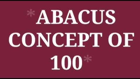 ABACUS CONCEPT OF HUNDRED | MATHEMATICS | CLASS 1 | SINDHUJA | MONDAY | 24/08/20 | EDUCATIONAL TOMB|