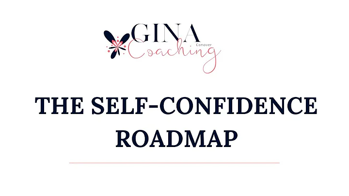 The Self-Confidence Roadmap Info Video