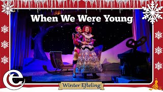 [Winter #Efteling] 'When We Were Young' (2) - A Wonderful Wintertime ❄