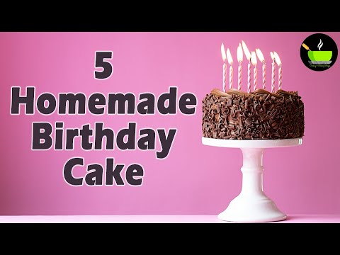 5 Easy Birthday Cake Ideas | Best Birthday Cake Recipes | Happy Birthday Cake Recipe | Birthday Cake | She Cooks