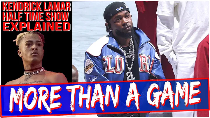 KENDRICK LAMAR SUPER BOWL HALF TIME EASTER EGGS | Drake XXXtentacion Theory Explained