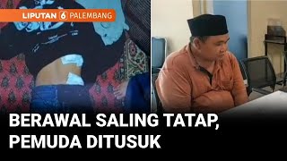 Download Lagu Berawal Saling Tatap, Pemuda di Palembang Ditusuk | Liputan 6 Palembang MP3 Download Lagu Berawal Saling Tatap, Pemuda di Palembang Ditusuk | Liputan 6 Palembang MP3