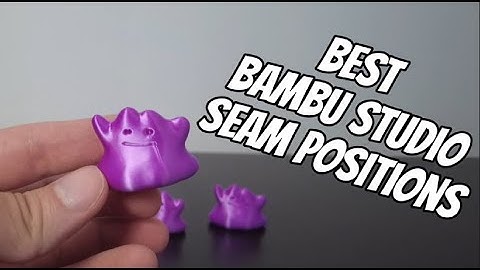 Making sense of Bambu Studio seam position settings