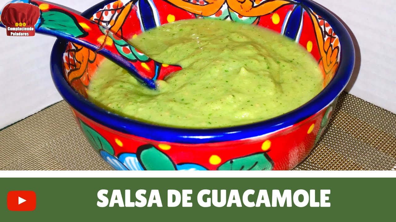 SALSA VERDE CREMOSA TIPO GUACAMOLE COMPLACIENDO PALADARES YouTube