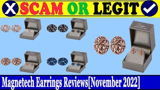 Magnetech Earrings Reviews (Nov 2022) - Is This An Authentic Product Find Out! | Scam Inspecter