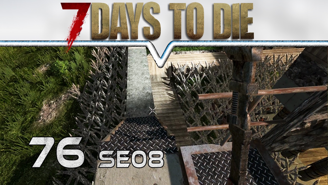 Hoch und Runter ★ 7 DAYS TO DIE A15 