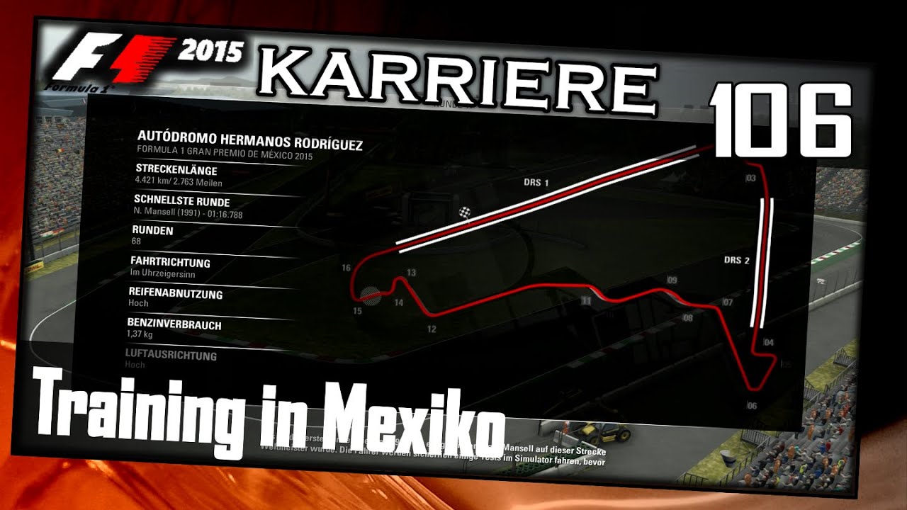 F1 2015/2. Saison #049/#106 Mexiko/Training[German|HD+|PC] Legende 100%