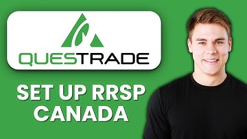 NEW! How to Set Up a RRSP with Questrade Canada (2025) 🏦 | Full Walkthrough for Beginners