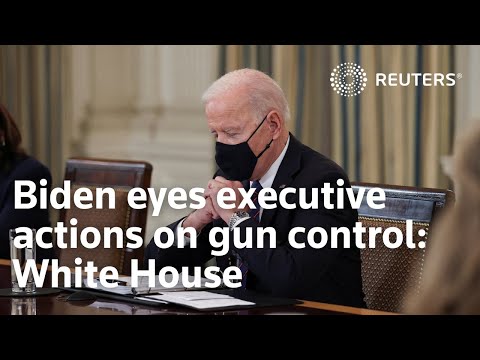 Biden eyes executive actions and legislation on gun control: White House