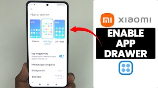How to Enable App Drawer on Any Xiaomi, Redmi Phone | Turn on App Drawer