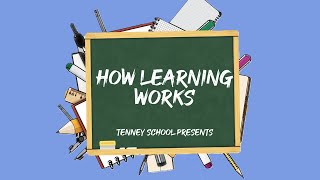 How Learning Works Official Series Trailer | The Tenney School