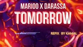 Marioo X Darassa Tomorrow Refix