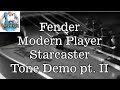 Fender Modern Player Starcaster Tone Demo pt. II