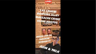 The Las Cruces Bowling Alley Massacre Crime Scene Photos