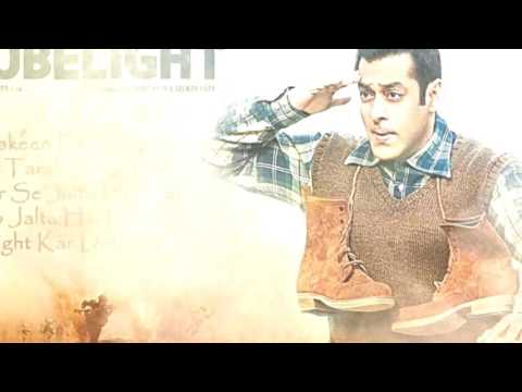 Radio Song-full | Tubelight | Salman Khan | Pritam | Kamaal Khan | Amit Mishra