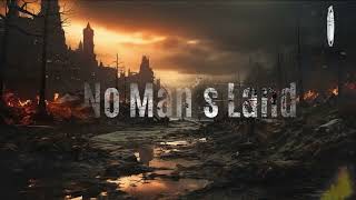 No man´s land - Cinematic Ambient Music | Copyright free
