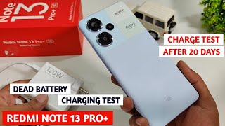 Redmi Note 13 Pro Plus Charging Test From Dead Condition | Charging Test Redmi Note 13 Pro Plus