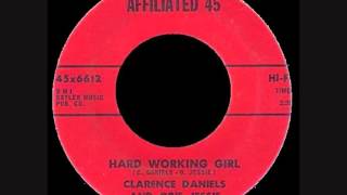 Clarence Daniels And Obie Jessie - Hard Working Girl