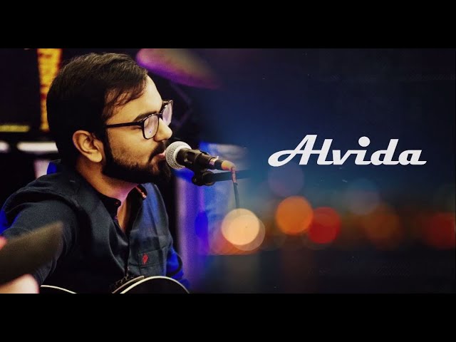 Alvida || Arijit Anand || (This will help you in moving on in life)