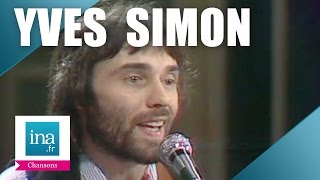 Video thumbnail of "Yves Simon "Au pays des merveilles de Juliet" | Archive INA"