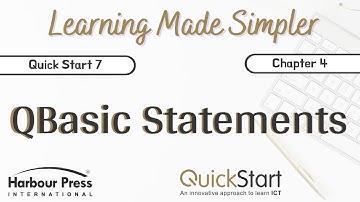 Quick Start Class 7-Chap 4 QBasic Statements (Part 2)