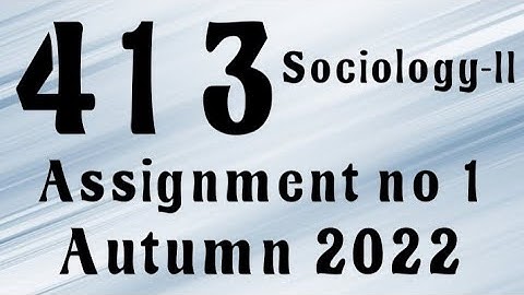AIOU Code 413 Solved Assignment No.1 Autumn 2022 #aiou #aiousolveassignments