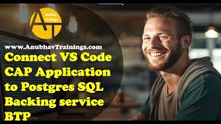 S02E3 Connect CAP Project to SAP BTP Postgresql DB | VS Code PostgreSQL DB backing service connect
