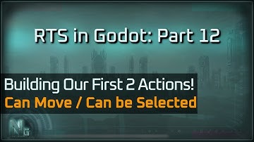 Rts in Godot Part 12 : Creating our Two Actions for an Rts Project Made In Godot from Scratch